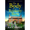The Body at Rookery Barn: A Totally Gripping Cozy Mystery - Paperback