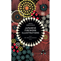 Jinta Hirayama's Japanese Firework Illustrations - Paperback