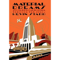 Material Dreams: Southern California Through the 1920s - Hardcover