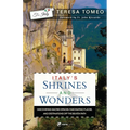 Italy's Shrines and Wonders: Discovering Sacred Spaces, Fascinating Places, and Destinations Off the Beaten Path - Paperback