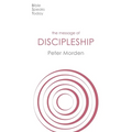 The Message of Discipleship: Authentic Followers of Jesus in Today's World - Paperback