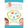 The 5 Money Personalities: Speaking the Same Love and Money Language - Paperback