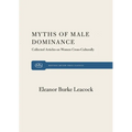 Myth of Male Dominance - Paperback