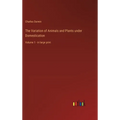 The Variation of Animals and Plants under Domestication: Volume 1 - in large print - Hardcover