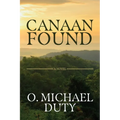 Canaan Found - Paperback