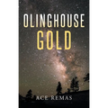 Olinghouse Gold - Paperback