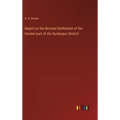 Report on the Revised Settlement of the Greater part of the Gurdaspur District - Hardcover