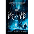 The Gutter Prayer - Paperback