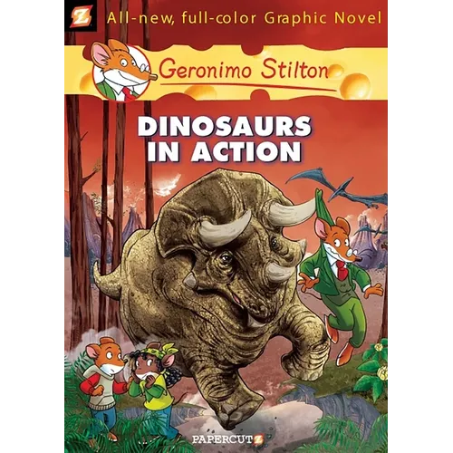 Geronimo Stilton Graphic Novels #7: Dinosaurs in Action! - Hardcover