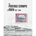 The Postage Stamps of Aden 1937-1968 - Paperback