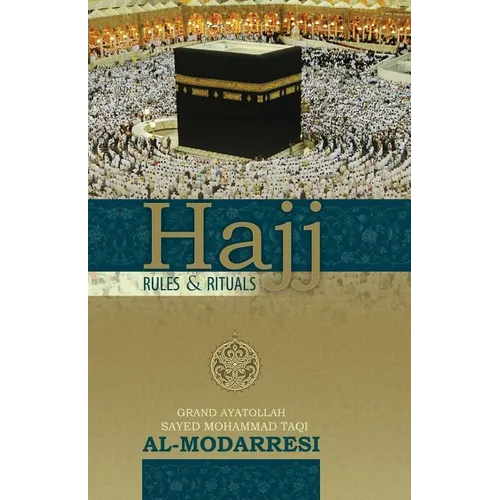 Hajj: Rules and Rituals - Paperback