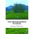 VBA Programming in Excel: Learn With Examples - Paperback