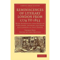 Reminiscences of Literary London from 1779 to 1853: With Interesting Anecdotes of Publishers, Authors and Book Auctioneers of That Period - Paperback