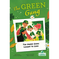 The Green Gang Learns to Lead - Hardcover