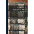 Ropers of Sterling and Rutland - Hardcover