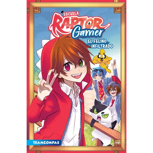 Escuela Raptorgamer: El Felino Infiltrado (Cómic) / Raptorgamer School: The Covert Cat (Comic Book) - Paperback