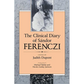 The Clinical Diary of Sándor Ferenczi - Paperback