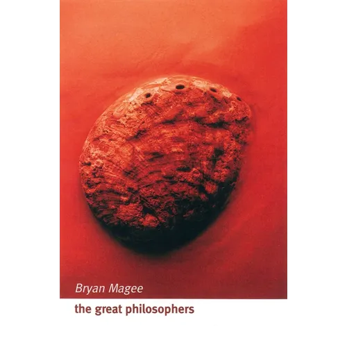 The Great Philosophers: An Introduction to Western Philosophy - Paperback