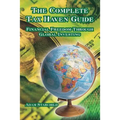 The Complete Tax Haven Guide: Financial Freedom Through Global Investing - Paperback