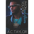 I'm On Whatever You On - Paperback