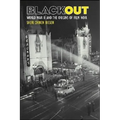 Blackout: World War II and the Origins of Film Noir - Paperback