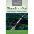 Standing Out: Innovators, Disruptors, and Influencers - Paperback