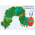 The Very Hungry Caterpillar/La Oruga Muy Hambrienta: Spanish Board Book - Board Book
