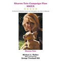 Sharon Tate Campaign Plan MMXX: The Result of a Deliberative Process that Contemplates a New Dawn in Hollywood - Paperback