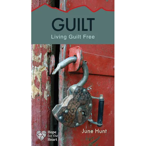 Guilt: Living Guilt Free - Paperback