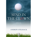 Send in the Clown - Paperback