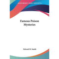 Famous Poison Mysteries - Paperback