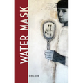 Water Mask - Paperback