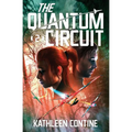 The Quantum Circuit - Paperback