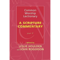 Common Worship Lectionary: A Scripture Commentary (Year C) - Paperback