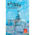 A Lone Star Cowboy: Facsimile of the original 1919 edition - Paperback