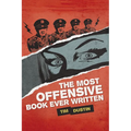 The Most Offensive Book Ever Written - Paperback
