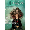 The Collected Enchantments - Hardcover