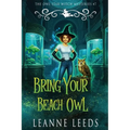 Bring Your Beach Owl - Paperback