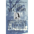 Intellectual Memoirs: New York, 1936-1938 - Paperback
