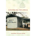 Scrambling for Africa: Aids, Expertise, and the Rise of American Global Health Science - Paperback