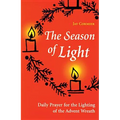 The Season of Light: Daily Prayer for the Lighting of the Advent Wreath - Paperback