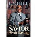 A Savior Worth Having - Paperback