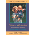 Children with Autism: A Developmental Perspective - Paperback