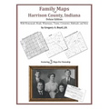 Family Maps of Harrison County, Indiana - Paperback