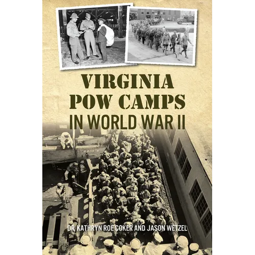Virginia POW Camps in World War II - Paperback