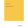 Glimpses of Europe - Paperback