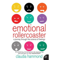 Emotional Rollercoaster: A Journey Through the Science of Feelings - Paperback