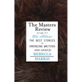 The Masters Review - Vol VII - Paperback