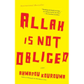 Allah is Not Obliged - Paperback