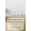 Perceptions of a Camino - Paperback